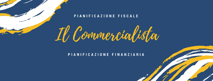 Il Commerciali$ta pianificazione fiscale e finanziaria
