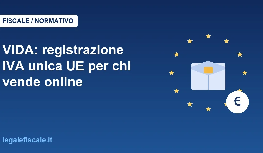 ViDA: registrazione IVA unica UE per chi vende online
