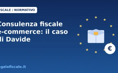 Consulenza fiscale e-commerce: il caso di Davide